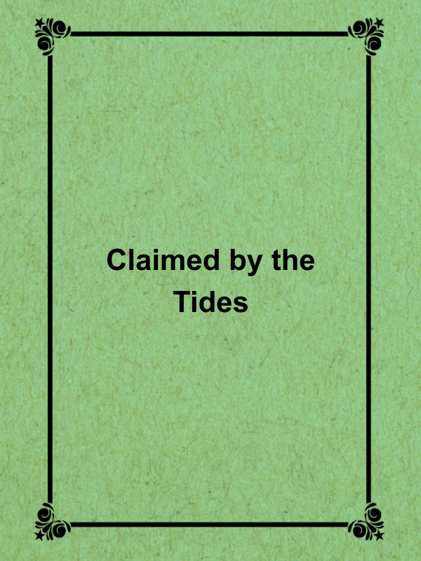 Cover image for Claimed by the Tides