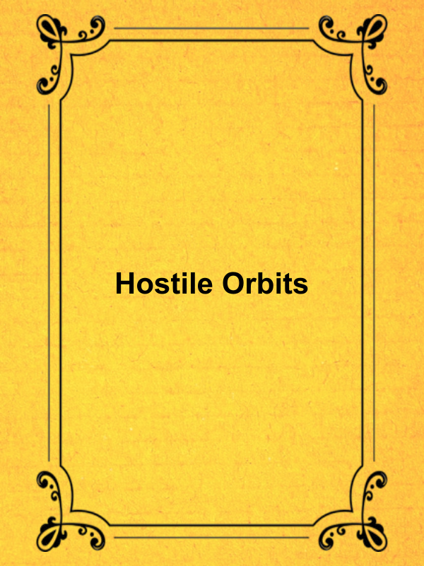Cover image for Hostile Orbits