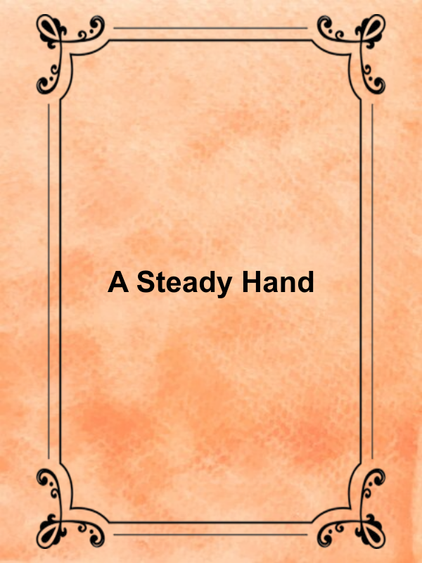 Cover image for A Steady Hand