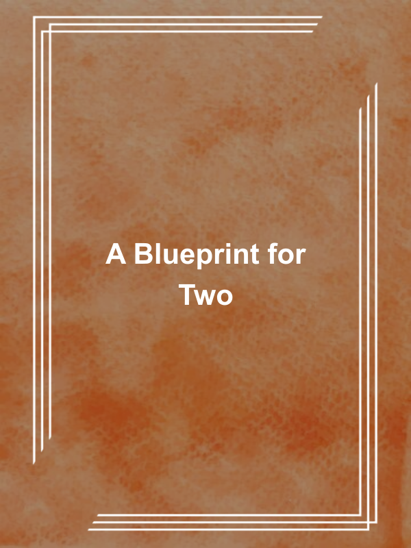 Cover image for A Blueprint for Two