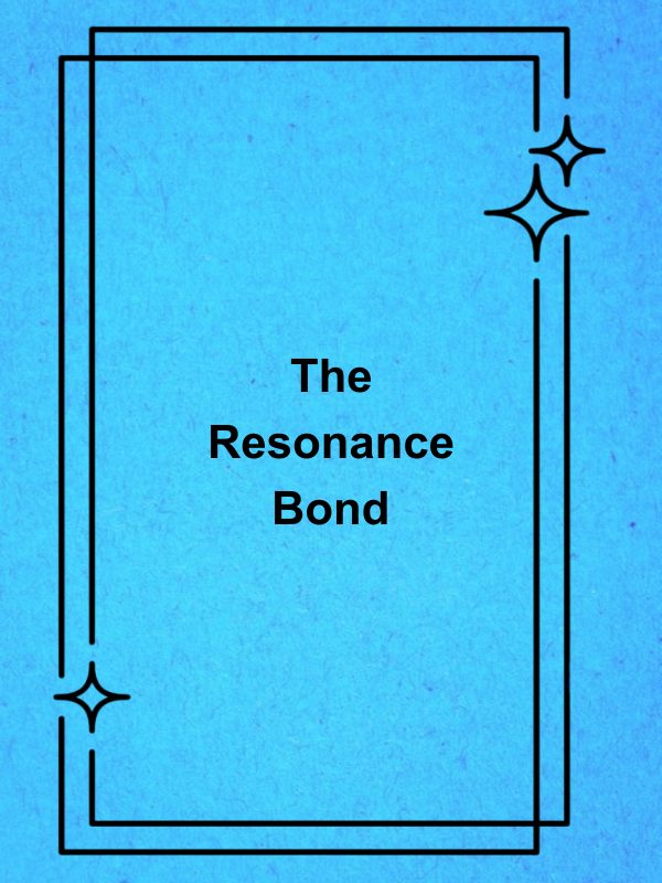 Cover image for The Resonance Bond