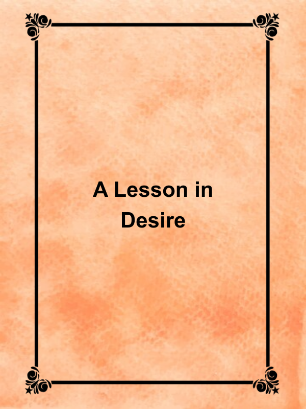 Cover image for A Lesson in Desire