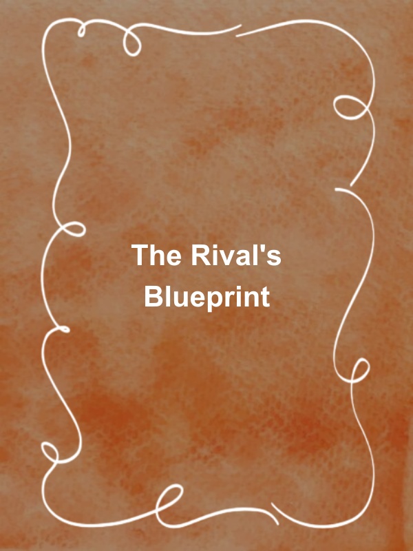 Cover image for The Rival's Blueprint
