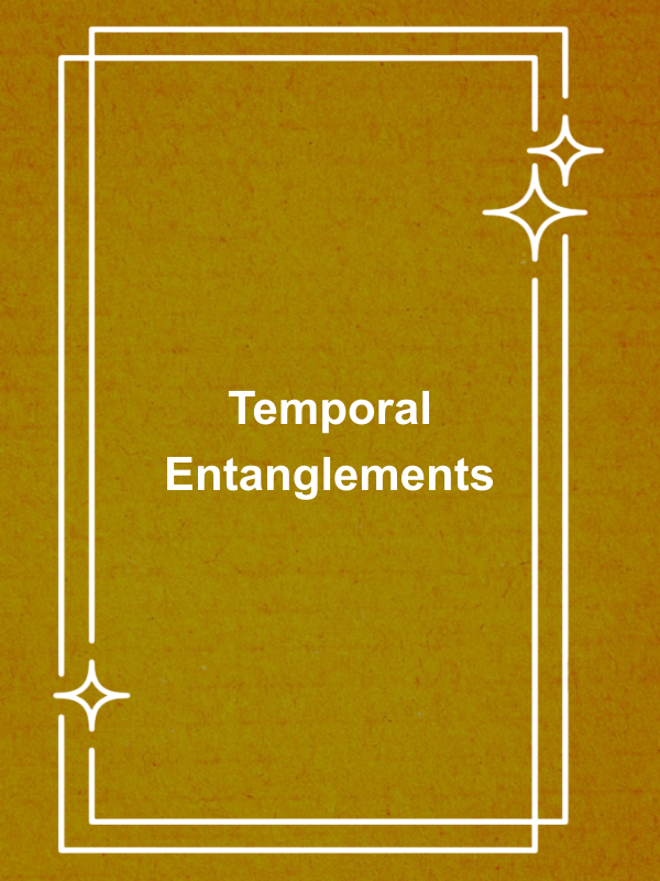 Cover image for Temporal Entanglements