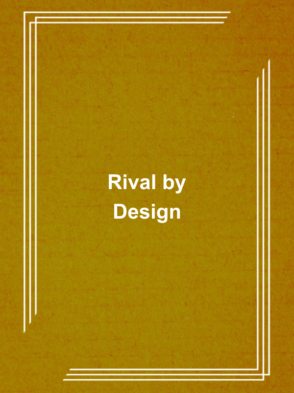 Cover image for Rival by Design