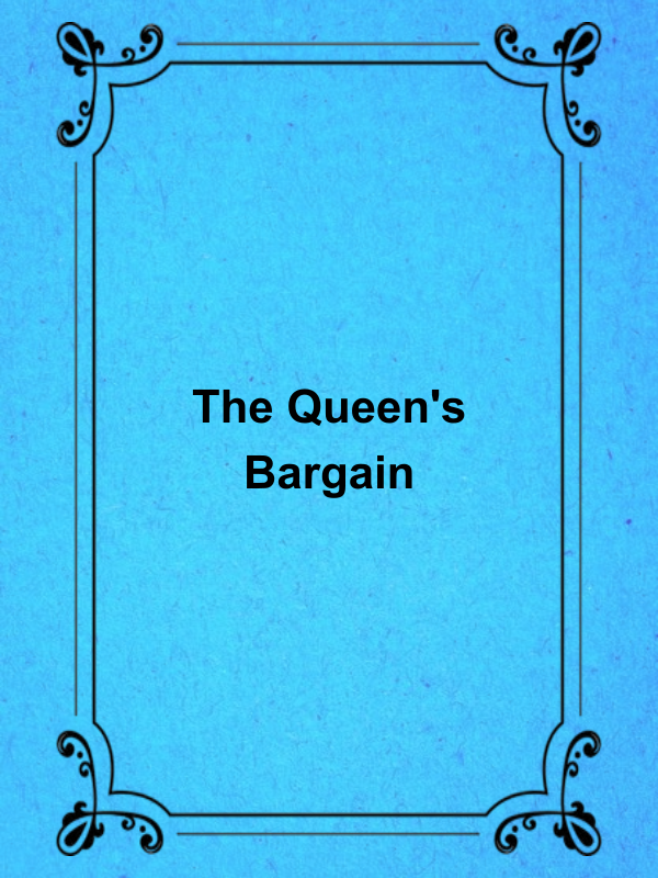 Cover image for The Queen's Bargain