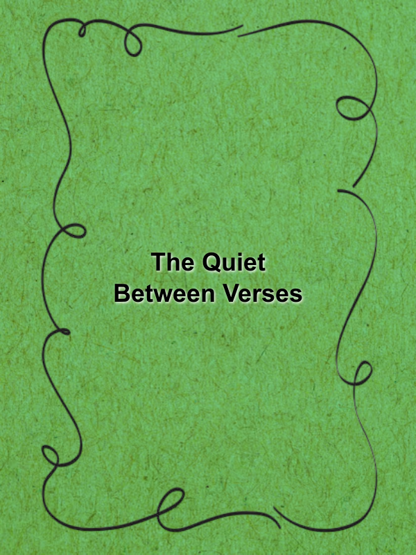 Cover image for The Quiet Between Verses