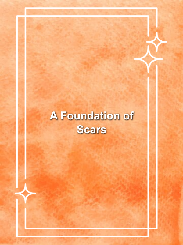 Cover image for A Foundation of Scars
