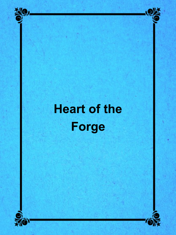 Cover image for Heart of the Forge