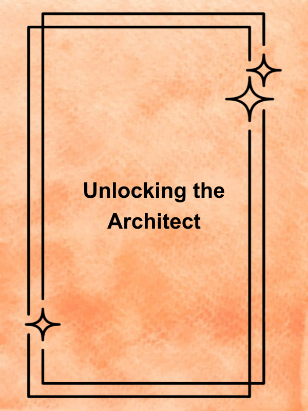 Cover image for Unlocking the Architect