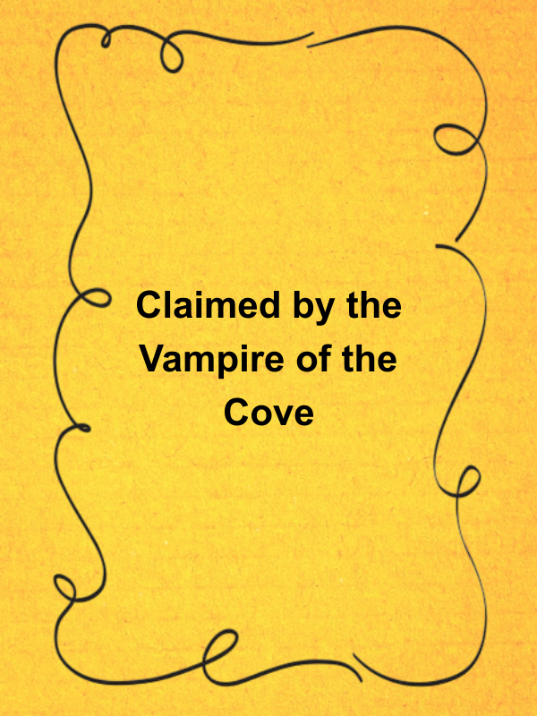 Cover image for Claimed by the Vampire of the Cove