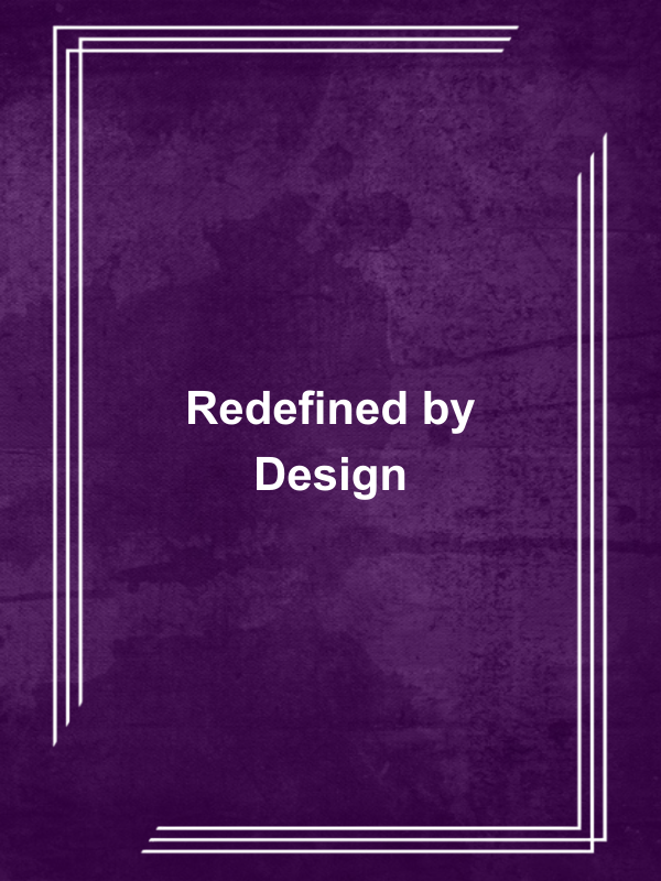 Cover image for Redefined by Design