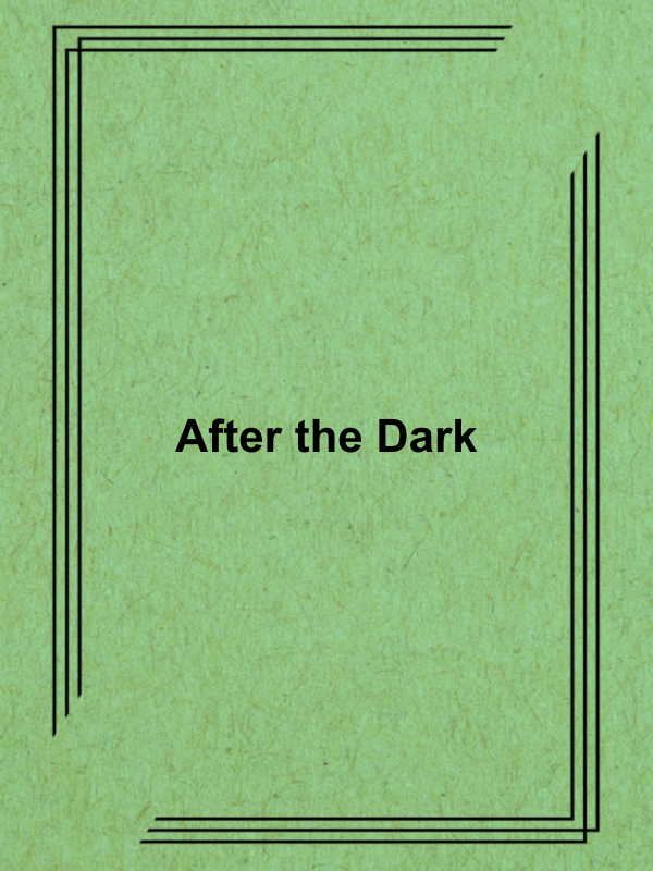 Cover image for After the Dark