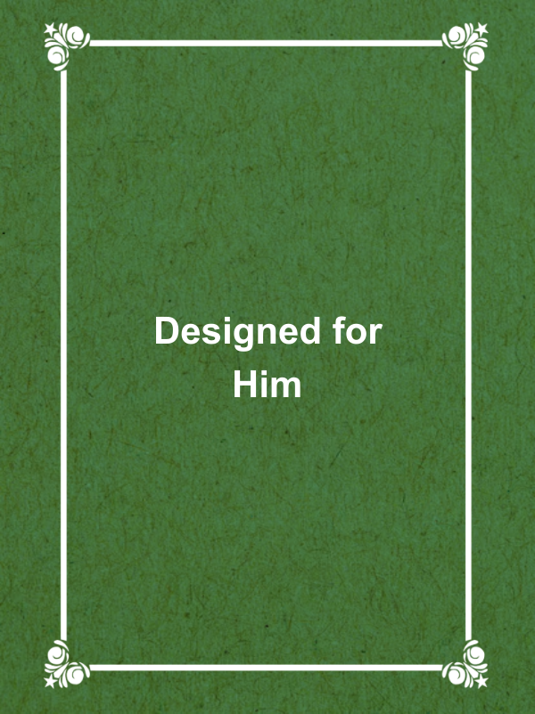 Cover image for Designed for Him