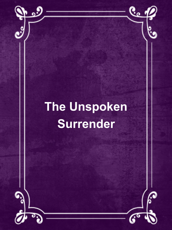 Cover image for The Unspoken Surrender
