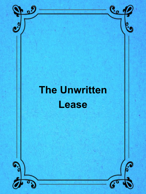 Cover image for The Unwritten Lease